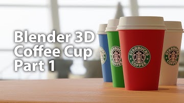 Blender 3D Absolute Beginner: Starbucks Cup Low Poly Modeling Part 1