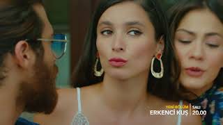 Erkenci Kuş 3. Bölüm 2. Tanıtım!