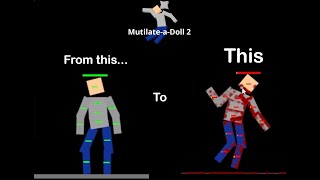 Game of infinite possibilities with ragdolls - Mutilate A Doll 2