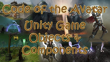 Shroud of the Avatar: Unity Game Objects And Components