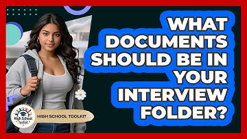 What Documents Should Be In Your Interview Folder?