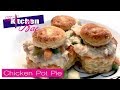 Chicken Pot Pie: Easy, Quick &amp; Tasty | The Kitchen Bae