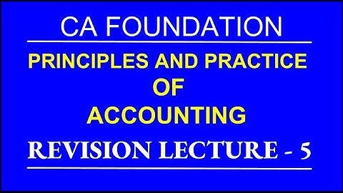 Accounting l Revision Lecture - 5 l CA Foundation l By Mohan Gupta l DK Gola Classes