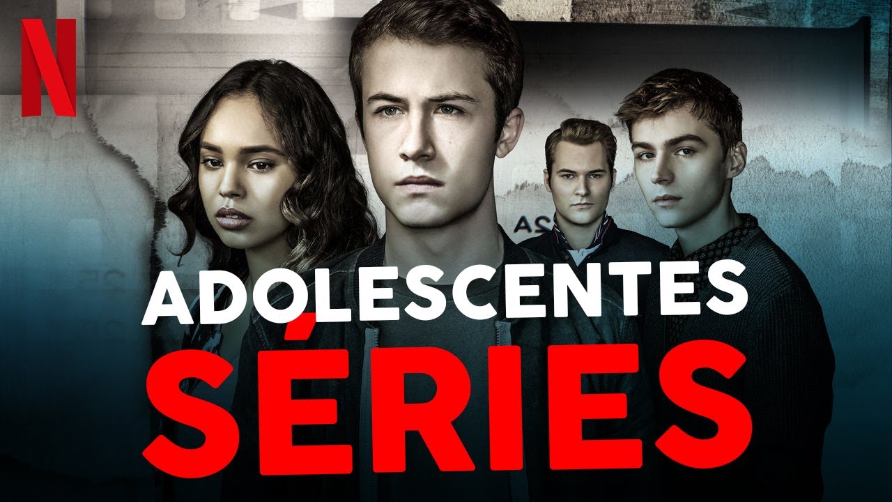 32 séries adolescentes imperdíveis para assistir na Netflix