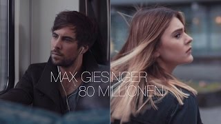 Download Mp3 Max Giesinger 80 Millionen