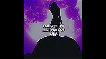 Part 7 is the best part of jojo