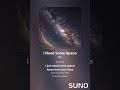 I Need Some Space : Music