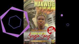 Makwete - Kolobe