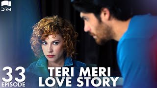 Teri Meri Love Story Episode 33 Turkish Drama Can Yaman L In Spite Of Love Urdu Dubbing Qe1Y