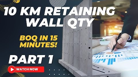 Fast BOQ Method for 10 Km Retaining Wall | Part-1 Complete Quantity Calculation | Excel BOQ Tutorial