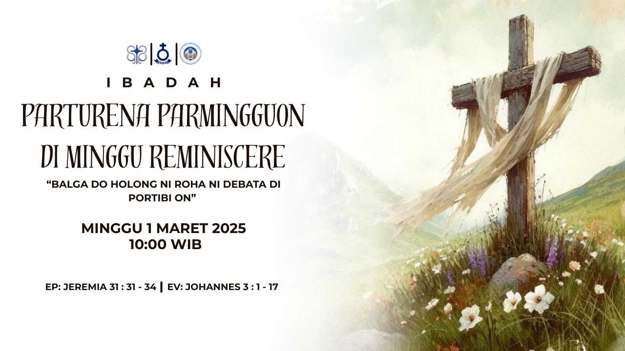 PARTURENA PARMINGGUONDI MINGGU REMINISCERE - HKBP PERUMNAS  2 BEKASI