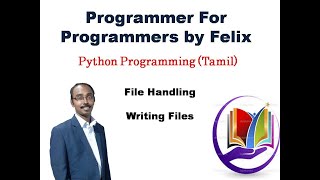 Python||File Handling||Writing Files||write()||writelines()||Tamil