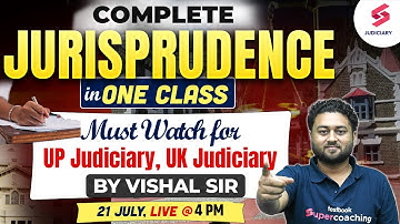 Complete Jurisprudence for UP PCS J, UK Judiciary in One Class | Vishal Sir
