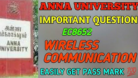 EC8652 WIRELESS COMMUNICATION IMPORTANT QUESTION ANNA UNIVERSITY LATEST IMPORTANT QUESTION