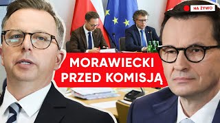 Mateusz Morawiecki zeznaje. Komisja śledcza ds. wyborów kopertowych [NA ŻYWO]