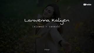 Lanwenna Kaliyen (slowed + reverb) version