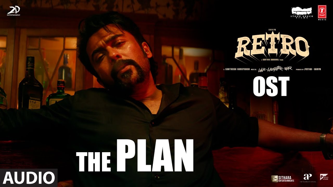 The Plan OST | Retro | Suriya, Pooja | Santhosh Narayanan | Karthik Subbaraj