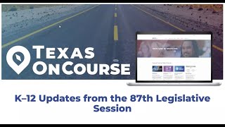 June 2021 Webinar: K-12 Updates from the 87th Legislature