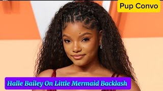 Halle Bailey says Zendaya, Arianna and Zegler reached out amid little mermaid backlash | Ent Stories