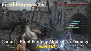 Final Fantasy XVI - Coeurl - Final Fantasy Mode - Level 110 - No Damage