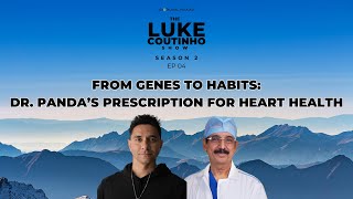 From Genes to Habits: Dr. Panda’s Prescription for Heart Health