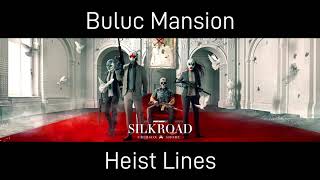 Payday 2 - Buluc Mansion Heist Voice Lines