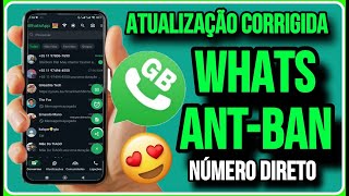 CHEGOU✅ NOVO GB WHATSAPP  OFICIAL 2025 PEGANDO COM NÚMERO DIRETO /NOVA ATUALIZAÇÃO
