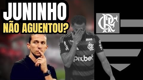 🚨 JUNINHO ABATIDO NO FLAMENGO? A VERDADE QUE A TORCIDA NÃO QUERIA SABER!