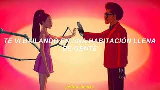 The Weeknd &amp; Ariana Grande - Save Your Tears; sub español