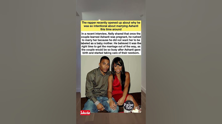 Nelly Reveals Why He Married Ashanti This Time #nelly #ashanti
