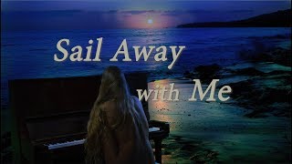 Video thumbnail of "Sail Away With Me (Original) )Rock songs w/lyrics The PJ Grand Band"