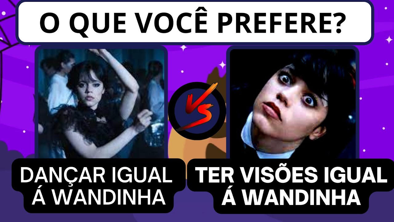 Jogo Das Escolhas da Wandinha - O que Você Prefere? Wandinha ou Enid?quiz  agora 