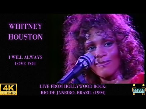Whitney Houston- I Will Always Love You-RIO(1/23/1994)4K HD STEREO-BEST COPY