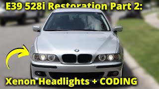 E39 528i Build Part 2: Xenon Headlight Restoration + Coding! 2000 Bmw 528i Headlights