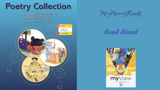 POETRY COLLECTION MyView Literacy First Grade Unit 3 Week 3 Read Aloud