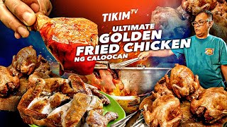 Crispy GOLDEN FRIED CHICKEN ng Caloocan City | Mang A Fried Chicken Story | TIKIM TV