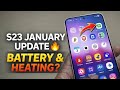 Samsung Galaxy S23 January Security Patch Update Review | Camera, Battery, Heating &amp; Performance