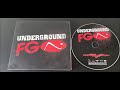 Underground FG. (2005)