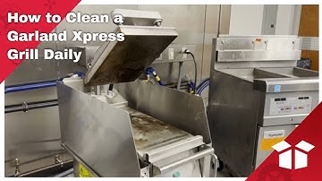 How to Clean a Garland Xpress Clamshell Grill Daily