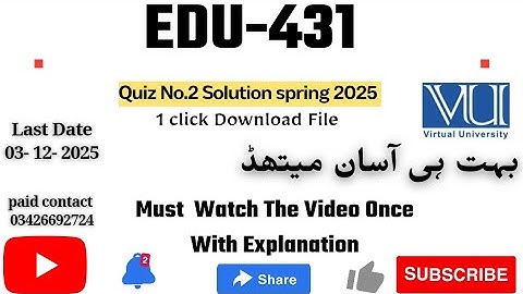 EDU431 - Test Development & Evaluation (Quiz 2) 💯 percent Correct Paid Whatsapp 03426692724
