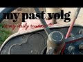 My past volg my  daily routine 