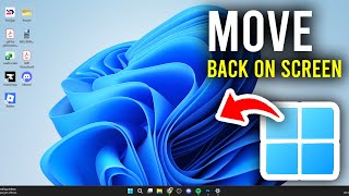 How To Move Window That Is Off Screen - Get Back On