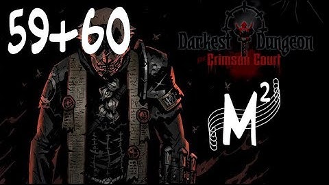 Flagellating The Shambler | Crimson Darkest Dungeon Week 59 & 60 (No Commentary)