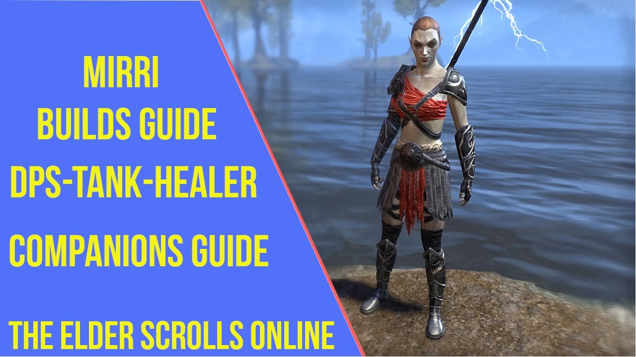 ESO Mirri Build Guide Companions Build Guide Blackwood YouTube
