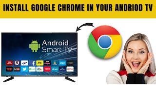 HOW TO INSTALL CHROME IN ANDRIOD TV screenshot 1
