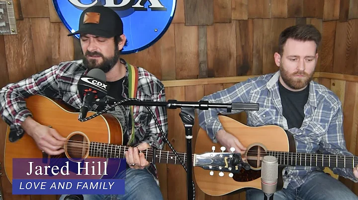 Jared Hill - Love and Family (LIVE at CDX Nashville)