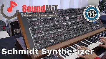 SoundMit 2019: Schmidt Synthesizer -  Maybe The Last Chance To Own One!