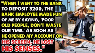 'Bank Employee Mocks Me for $200 Deposit, He lost his consciousness After Seeing My Account Balance'