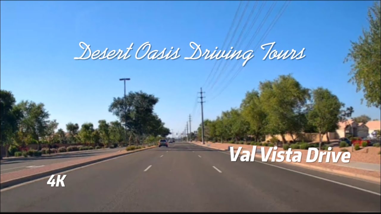 4K Roadscapes: Driving Tour | Val Vista Drive - YouTube