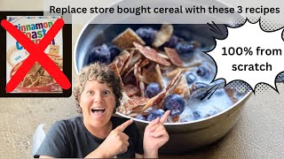 Homemade Cereal Alternatives! Three FROM SCRATCH Recipes!! #mennoniterecipes